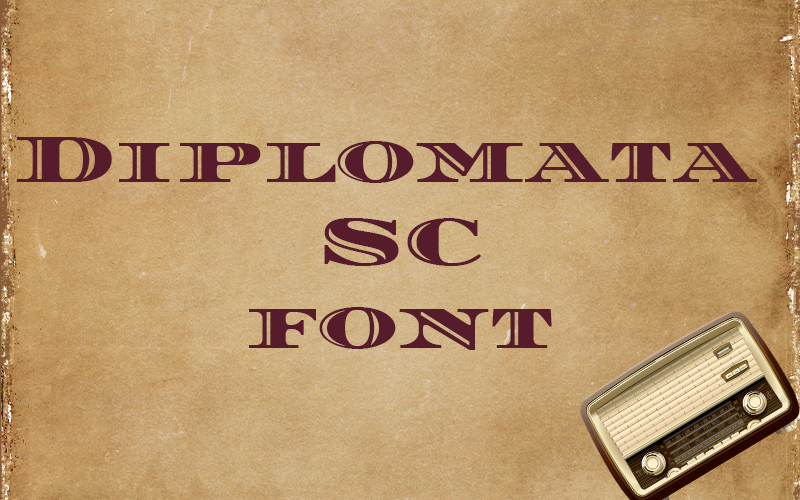 Diplomata SC Font